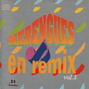 Merengues en remix, vol. 3