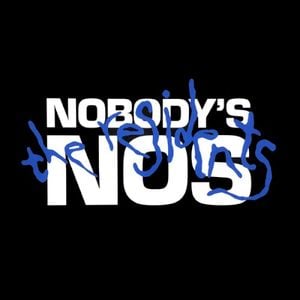 Nobody’s Nos (Single)