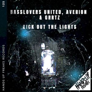 Kick Out the Lights (Single)