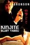 Kinjite, sujet tabou