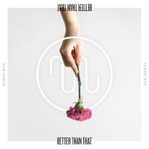 Better Than That (Single)