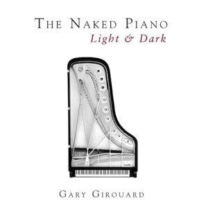 The Naked Piano: Light & Dark