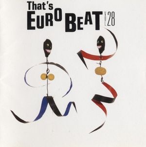 That’s Eurobeat, Vol. 28