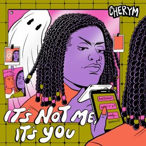 It’s Not Me, It’s You (Single)