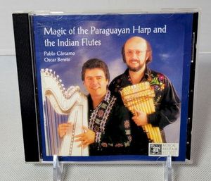 Magic of the Paraguayan Harp & the Indian Flutes