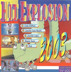 Hit Explosion 2003, Volume 4