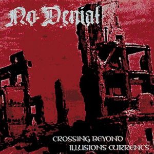Crossing Beyond Illusions Currents (EP)