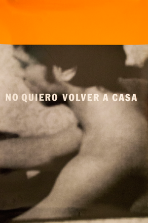 No quiero volver a casa