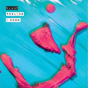 Feeling / I Know (Single)
