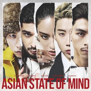 ASIAN STATE OF MIND (Single)