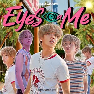 Eyes On Me (Single)