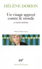 Un visage appuyé contre le monde