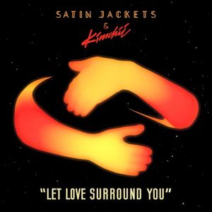 Let Love Surround You (Single)