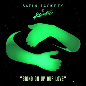 Bring on Up Our Love (Single)