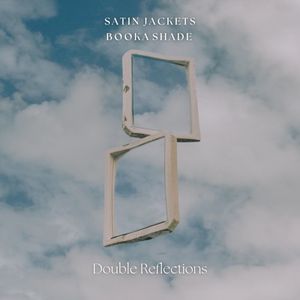 Double Reflections (Single)