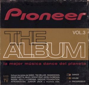 Pioneer: The Album, Volume 3