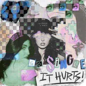 So Single It Hurts (Single)