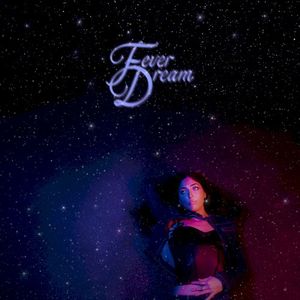 Fever Dream (Single)