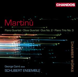Piano Quartet / Oboe Quartet / Duo no. 2 / Piano Trio no. 3