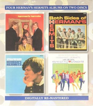 Herman’s Hermits / Both Sides of Herman’s Hermits / There’s a Kind of Hush All Over the World / Mrs. Brown, You’ve Got a Lovely 