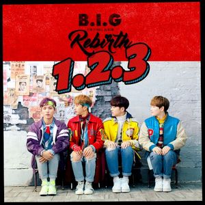 B.I.G Rebirth (Single)