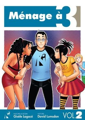 Ménage à 3 - Volume 2