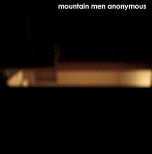 Mountain Men Anonymous demo