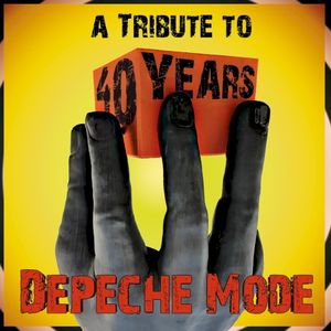 A Tribute to 40 Years Depeche Mode