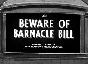 Beware of Barnacle Bill