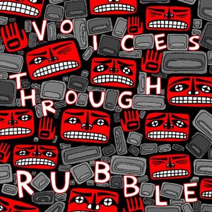 Voices Through Rubble (Single)