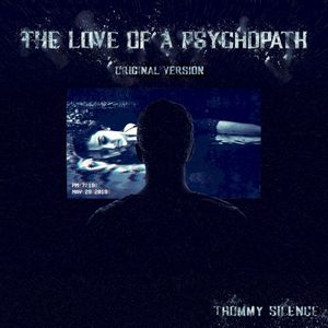 The Love of a Psychopath (Single)