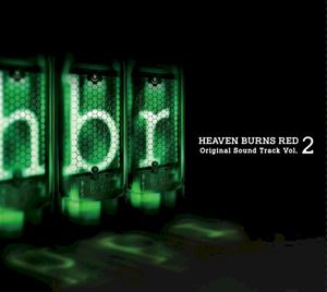 HEAVEN BURNS RED Original Sound Track Vol.2 (OST)