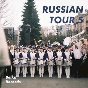 Russian Tour 5