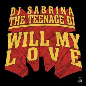 Will My Love (Single)