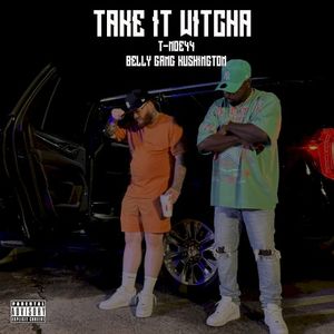 Take It Witcha (Single)