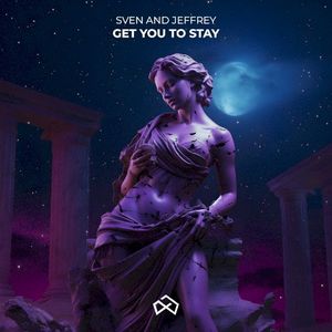 Get You To Stay (Single)