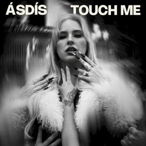 Touch Me (Single)