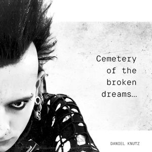 Cemetery of the Broken Dreams (Single)
