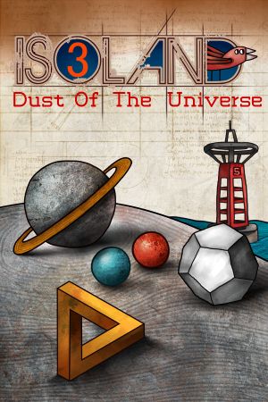 Isoland 3: Dust of the Universe