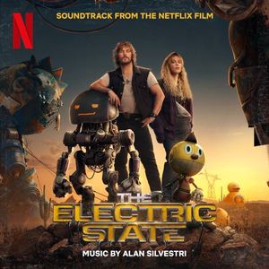 The Electric State: Soundtrack from the Netflix Film (OST)