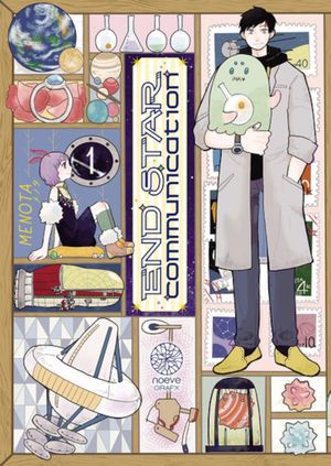 End Star Communication, tome 1