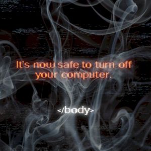 It's Now Safe to Turn Off Your Computer. (EP)