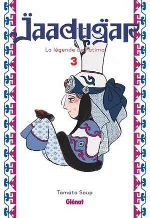 Jaadugar : La Légende de Fatima, tome 3