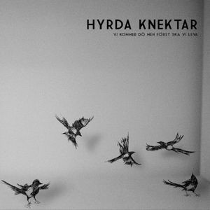 Vi kommer dö men först ska vi leva (EP)