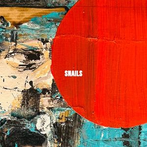 SNAILS (Single)
