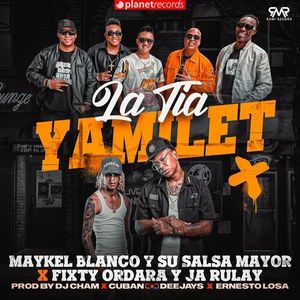 La Tía Yamilet (Single)