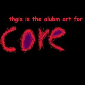 Core