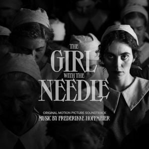 The Girl With The Needle: Original Motion Picture Soundtrack (OST)