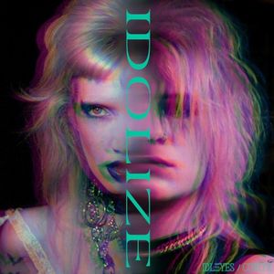 Idolize (Single)
