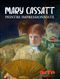 Mary Cassatt, peintre impressionniste